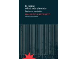 Livro El Capital Odia A Todo El Mundo de Lazzarato Maurizio (Español)