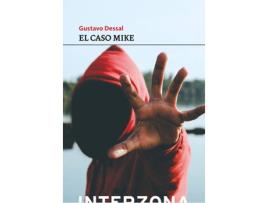 Livro El Caso Mike de Dessal Gustavo (Espanhol)