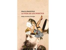 Livro La Vida De Los Insectos de Maeterlinck Maurice (Espanhol)