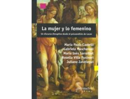 Livro Mujer Y Lo Femenino, La. Un Discurso Disruptivo de VVAA (Espanhol)