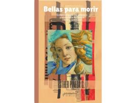 Livro Bellas Para Morir de Esther Pineda G (Espanhol)