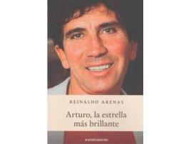 Livro Arturo, La Estrella Mas Brillante de Arena Reinaldo (Espanhol)