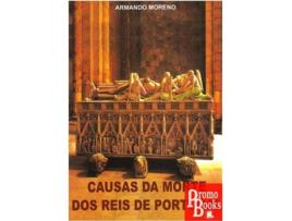 Livro Causas da Morte dos Reis de Portugal de Armando Moreno (Português)