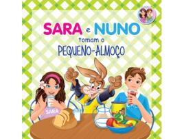 Livro Sara E Nuno Tomam O Pequeno-Almoço de Vários Autores (Português)