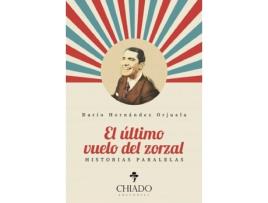 Livro Ultimo Vuelo Del Zorzal de Dario Hernandez Orjuela (Espanhol)