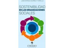 Livro Sostenibilidad De Las Relaciones Sociales de Jose Enrique Suarez Y Toriello (Espanhol)