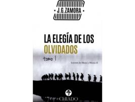 Livro Elegia De Los Olvidados Tomo 1 de Zamora J.G (Espanhol)