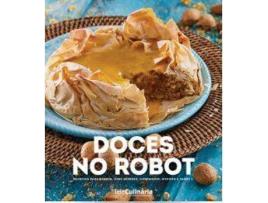 Livro Doces No Robot Receitas para Bimbys, Chef Express, Campanion, Mycook e Yammi 2 de Teleculinária (Português)