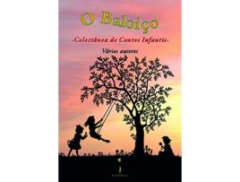 Livro O Baloiço: Colectânea De Contos Infatís de Vários Autores (Português)