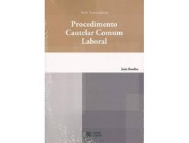 Livro Procedimiento Cautelar Comun Laboral de Joao Botelho (Português)