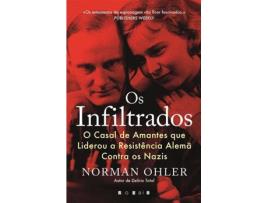 Livro Os Infiltrados de Norman Ohler (Português)