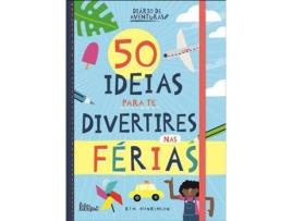 Livro 50 Ideias para te Divertires nas Férias de Kim Hankinson (Português)