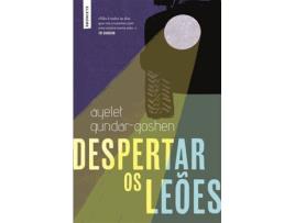 Livro Despertar os Leões de Ayelet Gundar-Goshen (Português)