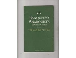 Livro O Banqueiro Anarquista E Outros Contos de Fernando Pessoa (Português)