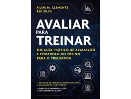 Livro Avaliar para Treinar de Filipe M. Clemente e Rui Silva (Português)