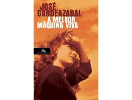 Livro A Melhor Máquina Viva de José Gardeazabal (Inglês)