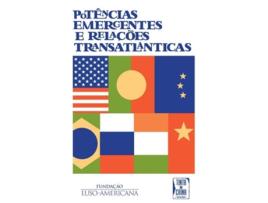 Livro Potências Emergentes E Relações Transatlânticas de Mário Mesquita (Português)