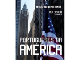 Livro Portugueses Da América de Marante, Margarida (Português)