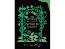 Livro Uma Aventura Secreta Do Marquês De Bradomín de Teresa Veiga (Português)