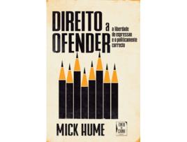 Livro Direito A Ofender de Mick Hume (Português)