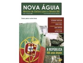 Livro Nova Águia Nº 6 - 2º Sem. 2010 - A República: 100 Anos Depois de Renato Epifânio (Portugués)