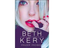 Livro Prazer Proibido de Beth Kery (Português)