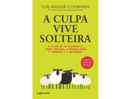 Livro A Culpa Vive Solteira de Luís Aguiar-Conraria de Luís Aguiar-Conraria (Português)