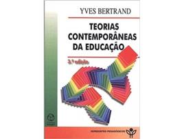 Livro Teorias Contemporâneas Da Educação de Yves Bertrand (Português)