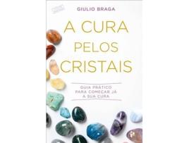 Livro A Cura pelos Cristais de Giulio Braga (Português)