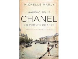 Livro Mademoiselle Chanel e o Perfume do Amor de Michelle Marly (Português)