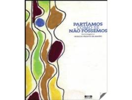Livro Partiamos Como Se Nao Fossemos de VVAA (Português)