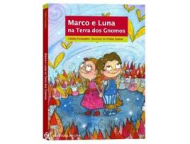 Livro Marco E Luna Na Terra Dos Gnomos de Cidália Fernandes (Português)