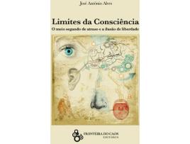 Livro Limites Da Consciência de José António Alves (Português)