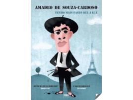 Livro Amadeo De Souza-Cardoso: Tenho Mais Fases Que A Lua de João Manuel Ribeiro (Português)