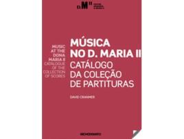 Livro Música No D.Maria Ii de David Cranmer (Português)