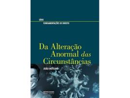 Livro Da Alteração Anormal Das Circunstâncias de João Botelho (Português)