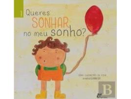 Livro Queres Sonhar No Meu Sonho? de Dora Guerreiro (Português)