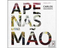 Livro Apenas Uma Mâo de Carlos Nascimento (Português)