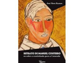 Livro Retrato De Manuel Couteiro de José Mora Ramos (Português)