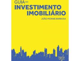 Livro Guia Do Investimento Imobiliário de João Morais Barbosa (Português)