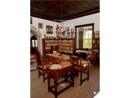 Livro A Casa De Teixeira De Pascoaes de Secundino Cunha (Português)