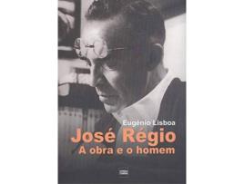 Livro Jose Regio,A Obra E O Homem de Eugenio Lisboa (Português)