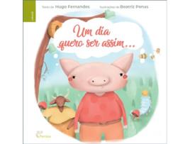 Livro Um Dia Quero Ser Assim de Hugo Fernandes (Português)