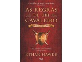 Livro As Regras de um Cavaleiro de Ethan Hawke (Português)