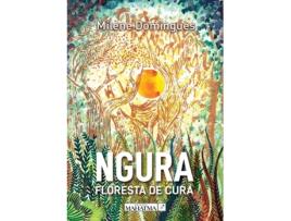 Livro Ngura – Floresta De Cura de Milene Domingues (Português)
