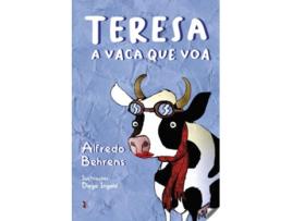 Livro Teresa A Vaca Que Voa de Alfredo Behrens (Português)