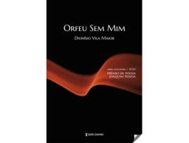 Livro Orfeu Sem Min de Dionisio Vila Maior (Português)