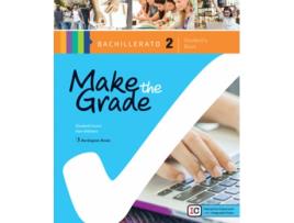 Livro Make The Grade 2ºbachillerato. Students Book 2019 de Vários Autores (Inglês)