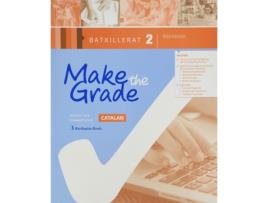 Livro Make The Grade 2ºbachillerato. Workbook Cataluña 2019 de VVAA (Catalão)