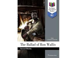 Livro The Ballad Of Ron Wallis B2. International Readers 2019 de VVAA (Inglês)